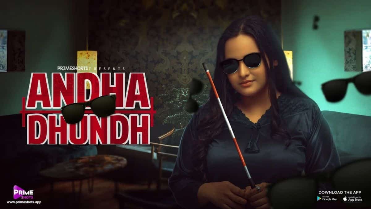 Andha-Dhundh-S01-EP01-Primeshot