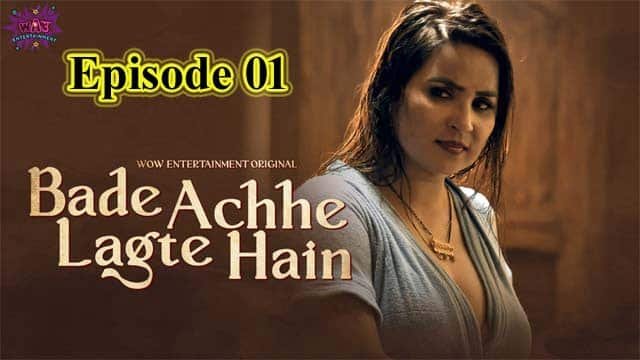 Bade-Achhe-Lagte-Hain-2023-WOW-Entertainment-Originals-S1-Episode-01