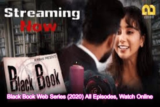 Black-Book-Web-Series-2020-BumBam_-Cast-All-Episodes-Watch-Online-548×365-1