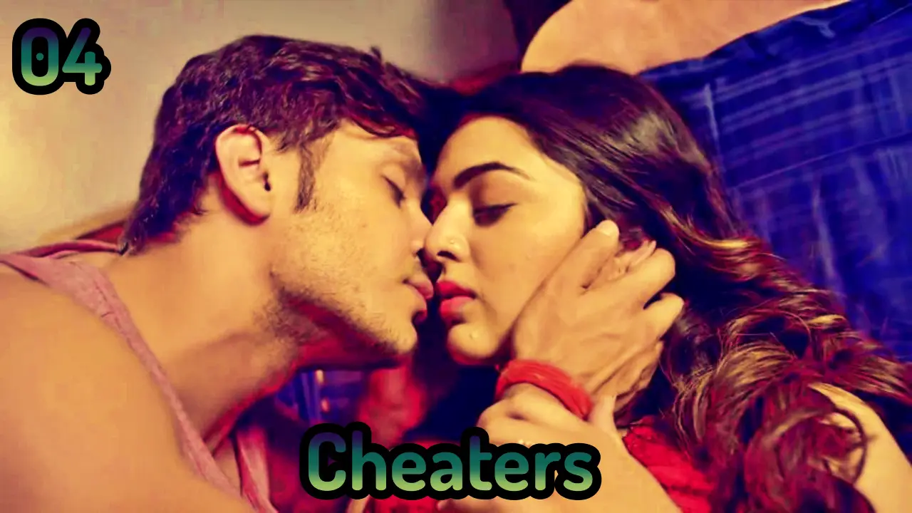 Cheaters-S01E04-Watcho-Hindi-Web-Series