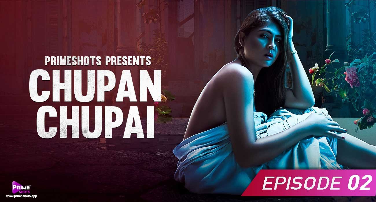 Chupan-Chupai-Full-Series-Episode-02-Hiral-Radadiya-PrimeSHots
