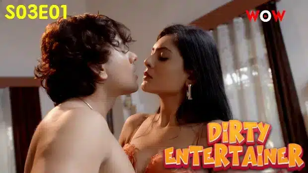 Dirty-Entertainer-2023-WoW-Originals-S03-Episode-01-Hindi