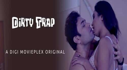 Dirty-Trap-Digi-Movieplex-Sexy-Shortfilm