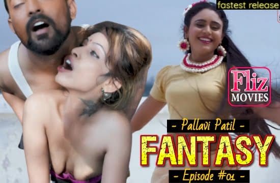 Fantasy-S01-E01-Fliz-Movies-Hindi-Hot-Web-Series