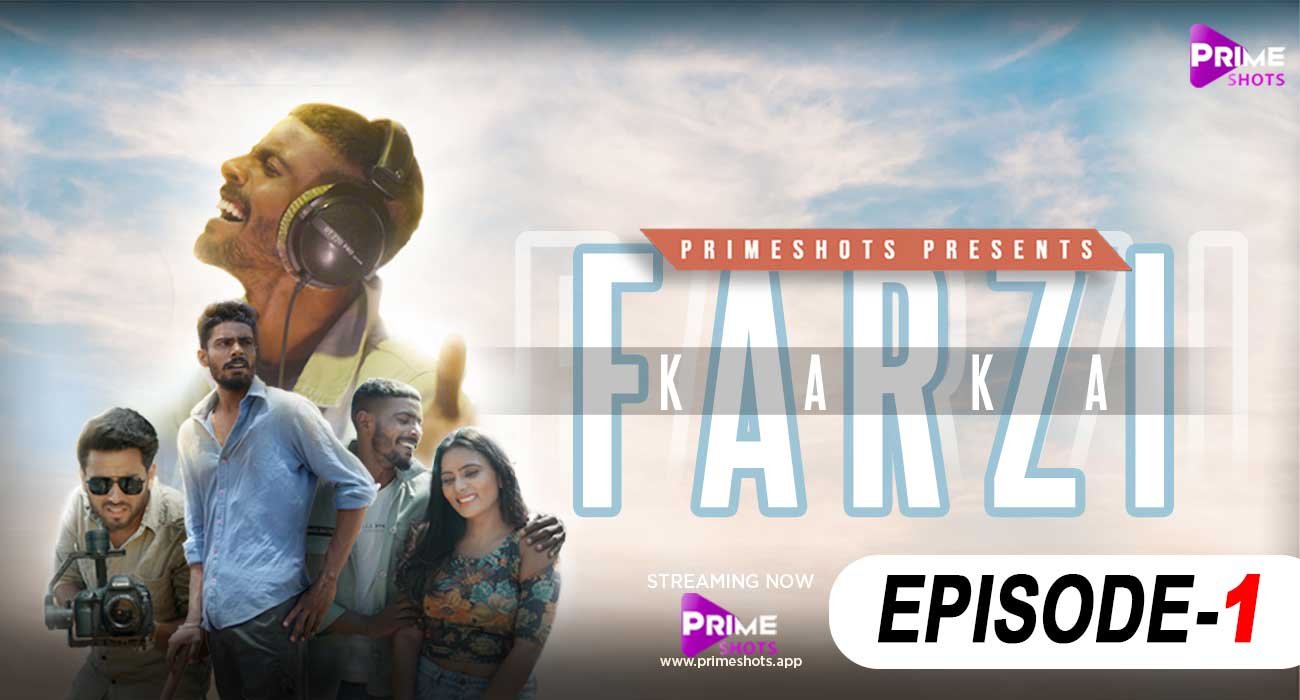 Farzi-Kaka-Web-Series-EP-01-Anupama-Prakash-PrimeShots