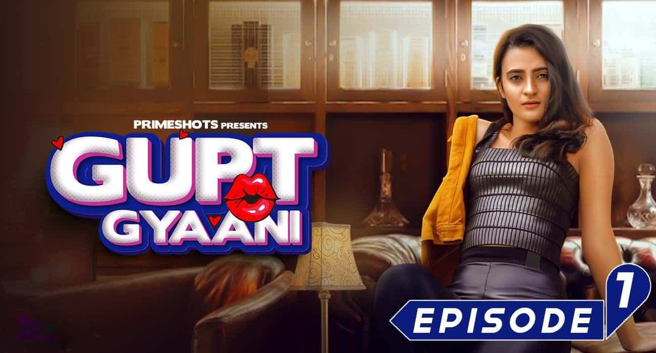 Gupt-Gyaani-Web-Series-S01E01-Ayesha-Kapoor-PrimeShots