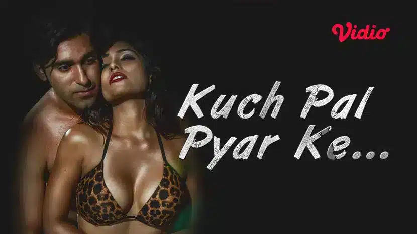 Kuch-Pal-Pyar-Ke-Full-Bollywood-Hot-Movie-2023
