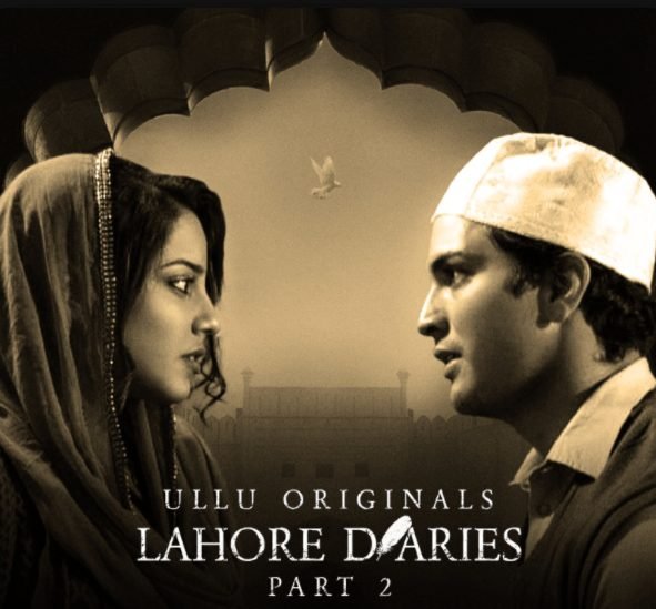 Lahore-Diaries-Part-2-Ullu-Web-Series