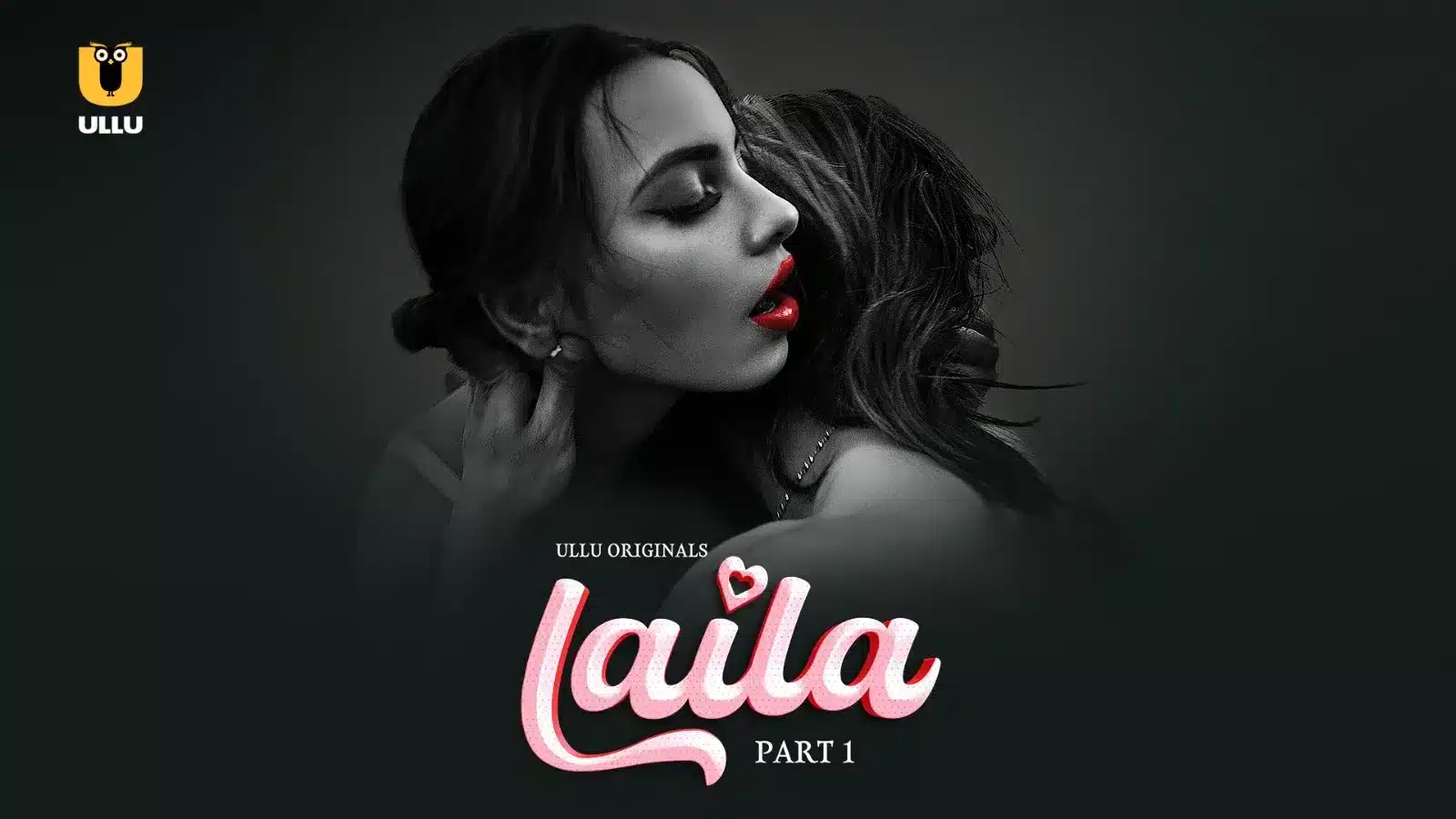 Laila-Part-1-Ullu