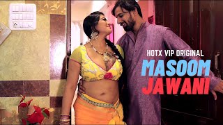 Masoom-Jawani-2022-Hotx