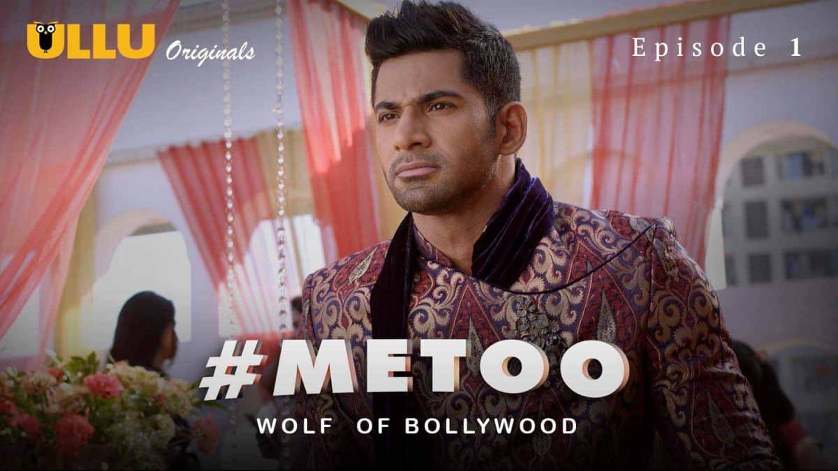 MeToo-Wolf-Of-Bollywood-Episode-1-Ullu