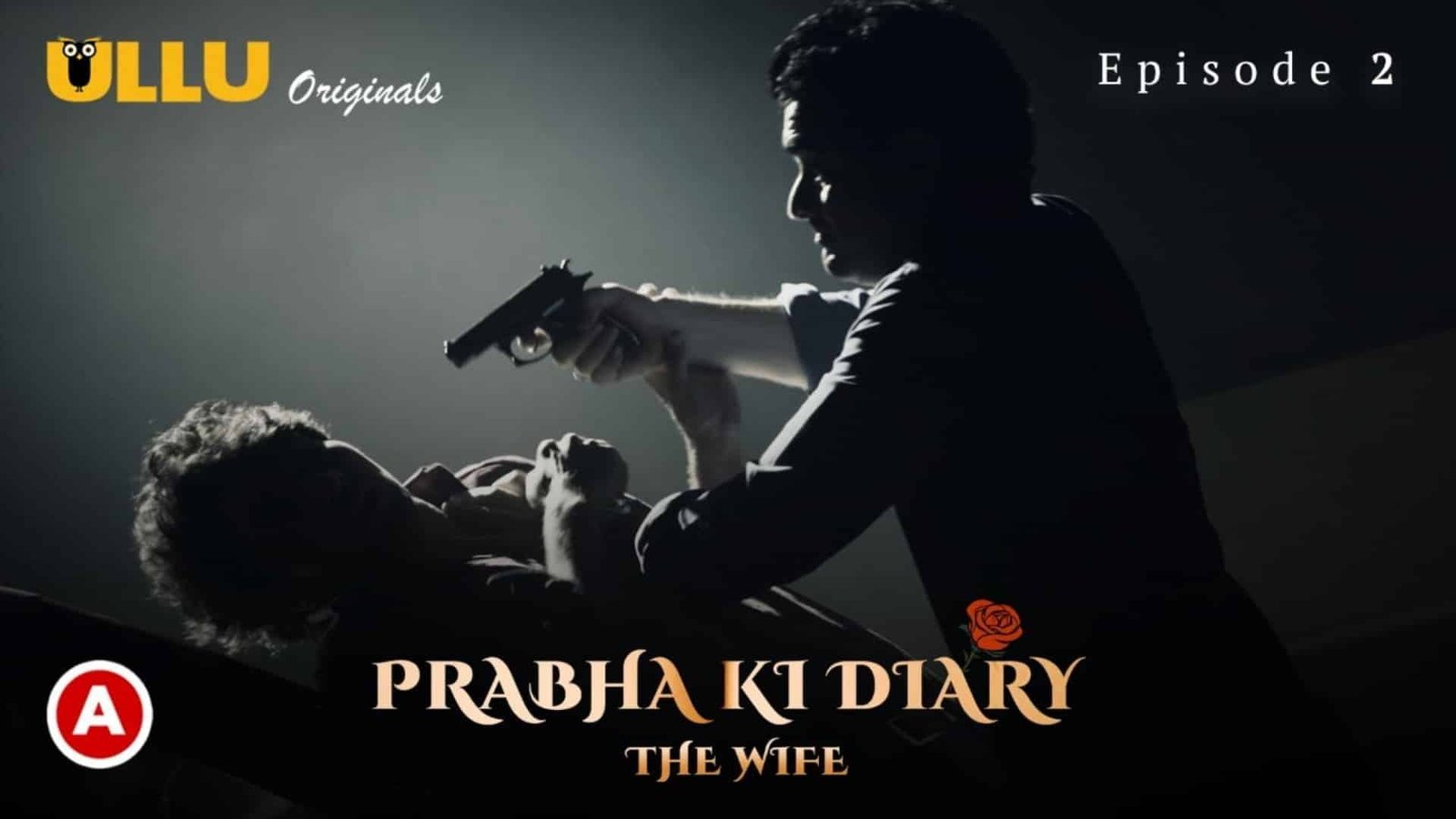 PRABHA-KI-DIARY-S2-THE-WIFE-PART-2-Episode-2-Ullu