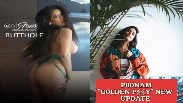 Poonam-Pandy-New-Hottest-Golden-Pussy-Showing-outness-Full-Video
