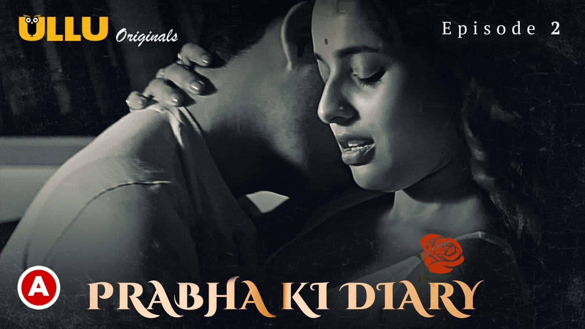 Prabha-Ki-Diary-Season-1-Episode-2-Ullu