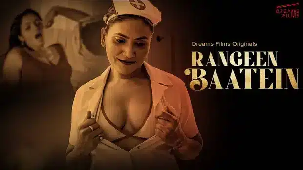 Rangeen-Baatein-S01E02-2023-Dreams-Films