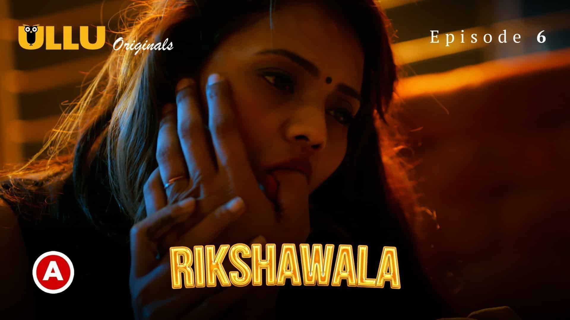 Rikshawala-Part-2-Episode-6-Ullu