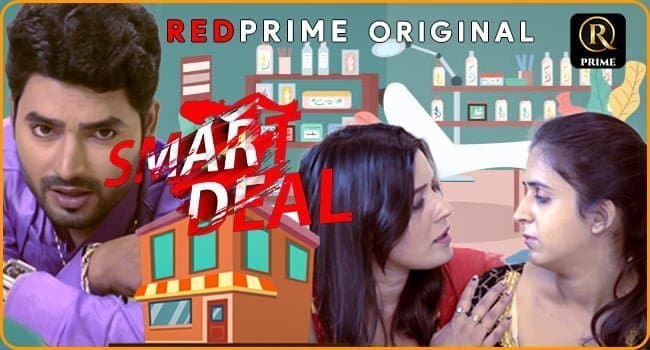 Smart-Deal-S01-E01-Redprime-Hindi-Web
