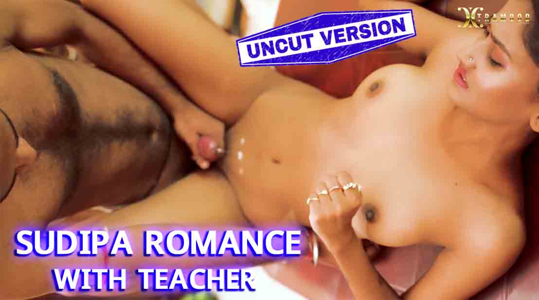 Sudipa-Romance-With-Teacher-2022-Xtramood