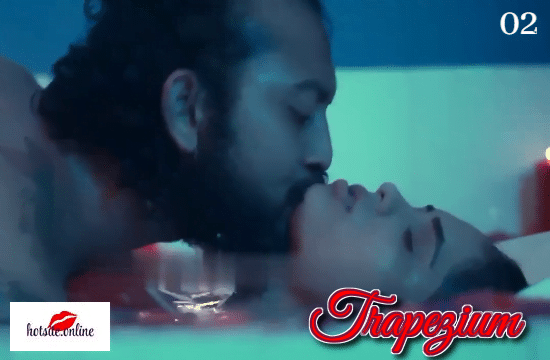 Trapezium-S01-E02-Hotsite-Hindi-Bgrade-Erotic-Bold-Web-Series