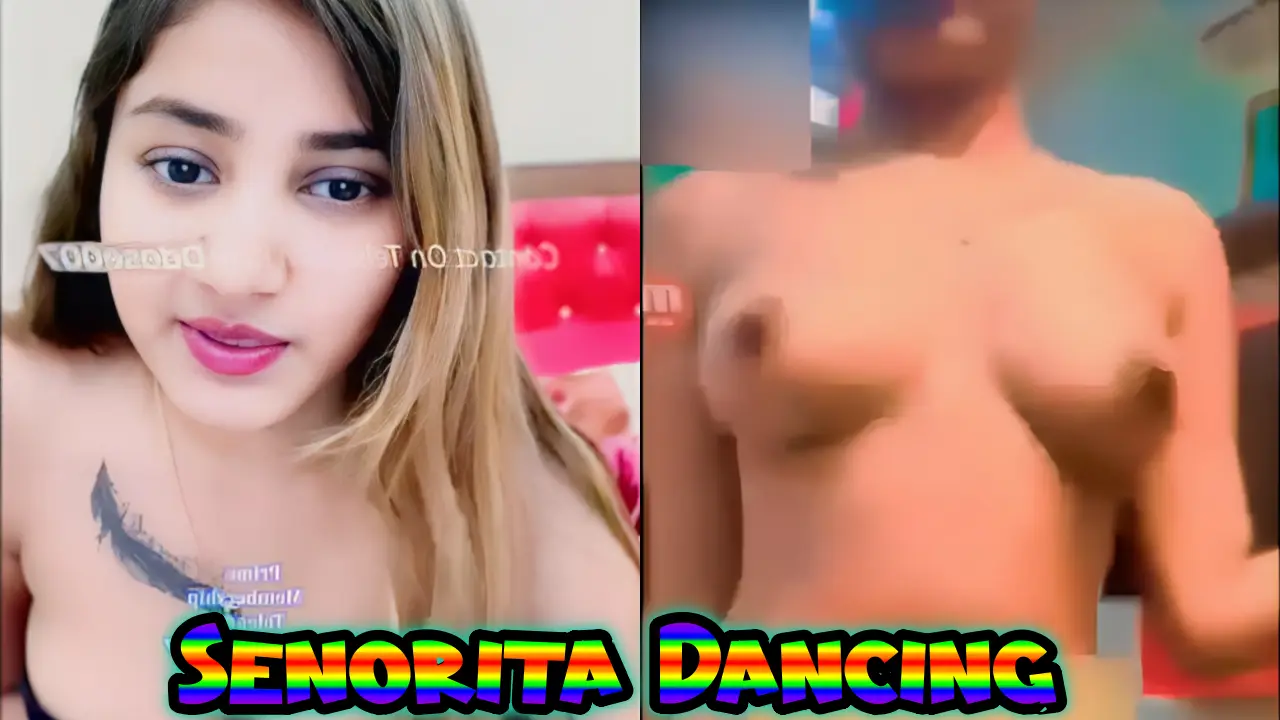 Famous Insta Reel Queen Senorita Most Demanded Full 10Min+ Premium Live Dancing & Stripping Full NUDE with Face