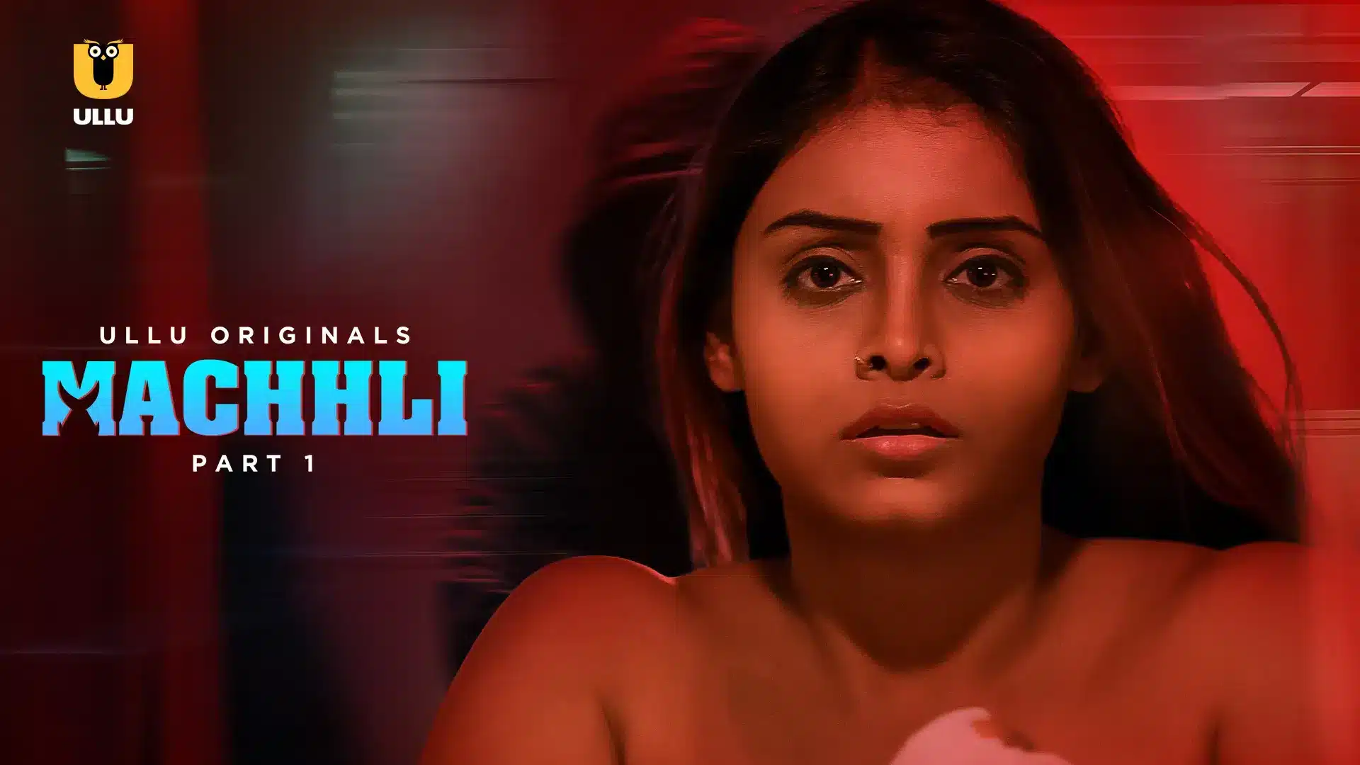 Machhli S01-Ep01 (2024) Hindi Ullu